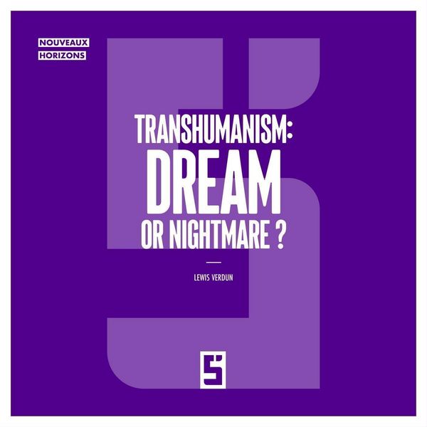 Produktbild: Transhumanism : Dream or Nightmare ?