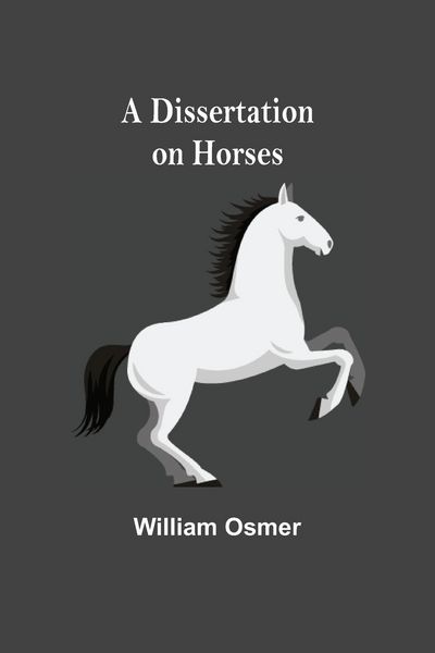 Produktbild: A Dissertation on Horses