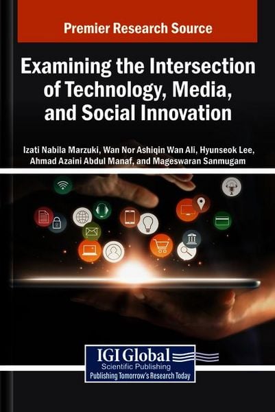 Produktbild: Examining the Intersection of Technology, Media, and Social Innovation