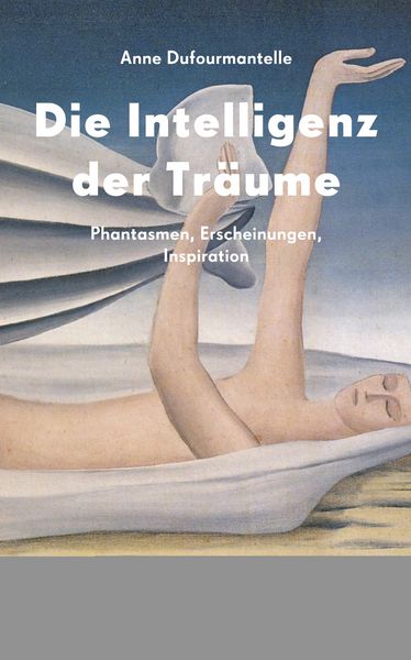 Produktbild: Die Intelligenz der Tr&auml;ume