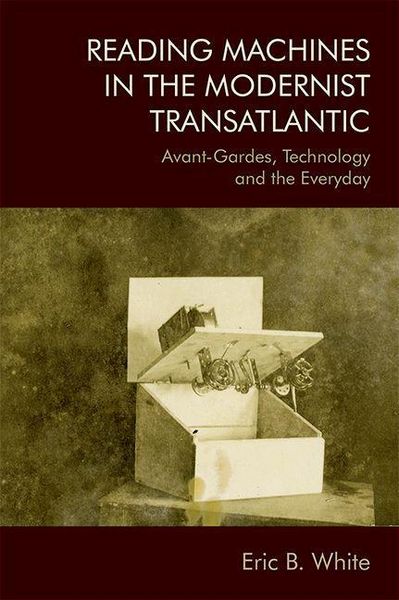 Produktbild: Reading Machines in the Modernist Transatlantic
