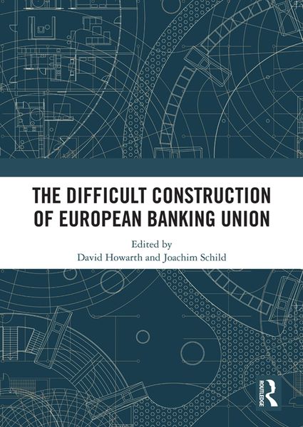 Produktbild: The Difficult Construction of European Banking Union