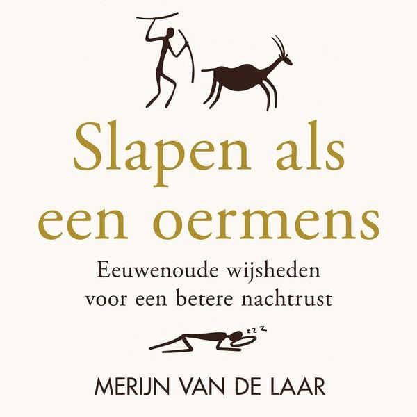 Slapen als een oermens