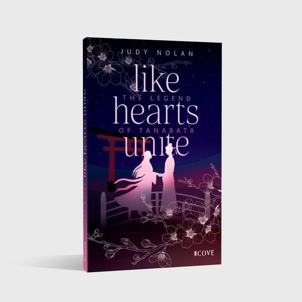 Produktbild: Like Hearts Unite (The Legend of Tanabata 1)