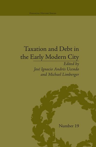 Produktbild: Taxation and Debt in the Early Modern City
