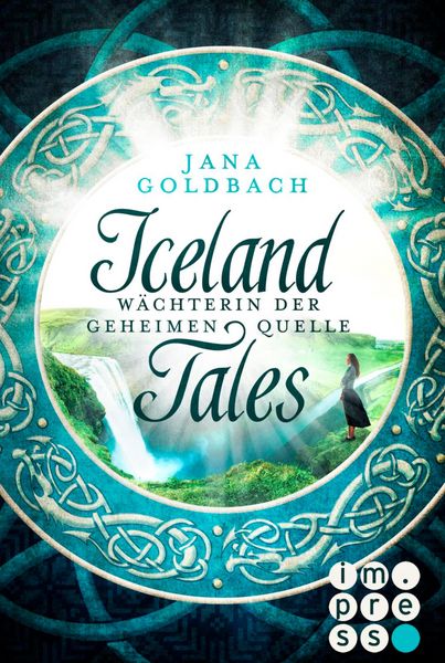 Produktbild: Iceland Tales 1: W&auml;chterin der geheimen Quelle