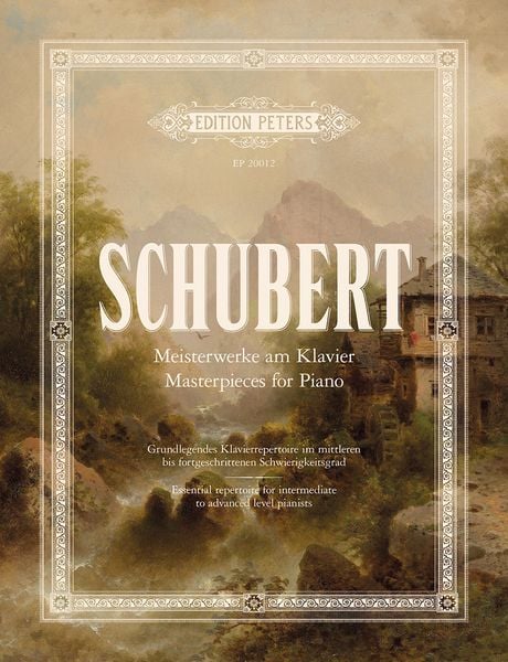 Produktbild: Schubert: Meisterwerke am Klavier / Masterpieces for Piano