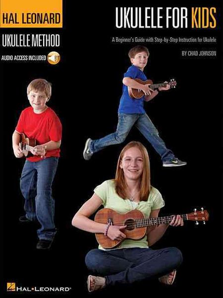 Produktbild: Ukulele for Kids - Hal Leonard Ukulele Method Beginner's Guide with Step-By-Step Instruction Fun Songs and Online Audio Tracks Learn Ukulele Fast