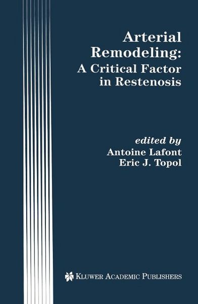Produktbild: Arterial Remodeling: A Critical Factor in Restenosis