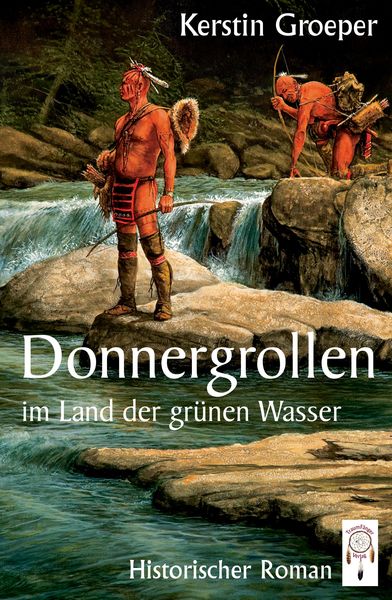 Produktbild: Donnergrollen im Land der gr&uuml;nen Wasser