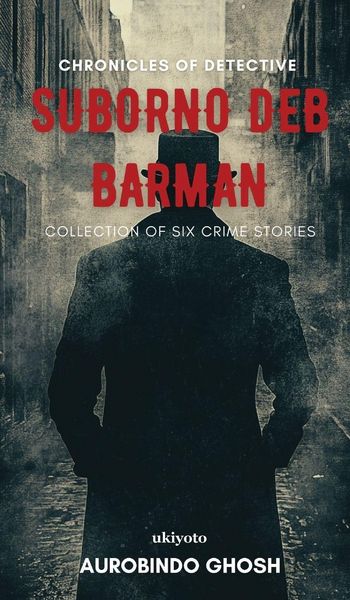 Produktbild: Chronicles of Detective Suborno Deb Barman