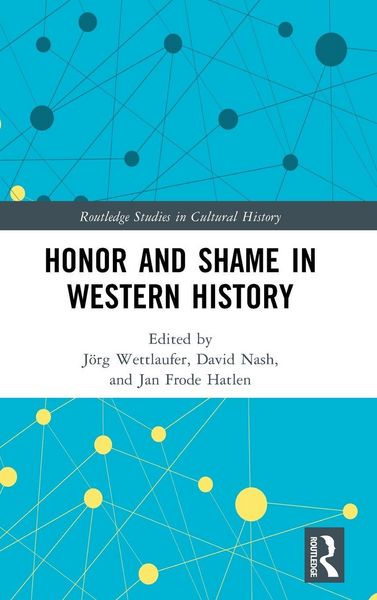 Produktbild: Honor and Shame in Western History