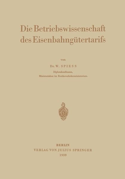 Produktbild: Die Betriebswissenschaft des Eisenbahng&uuml;tertarifs