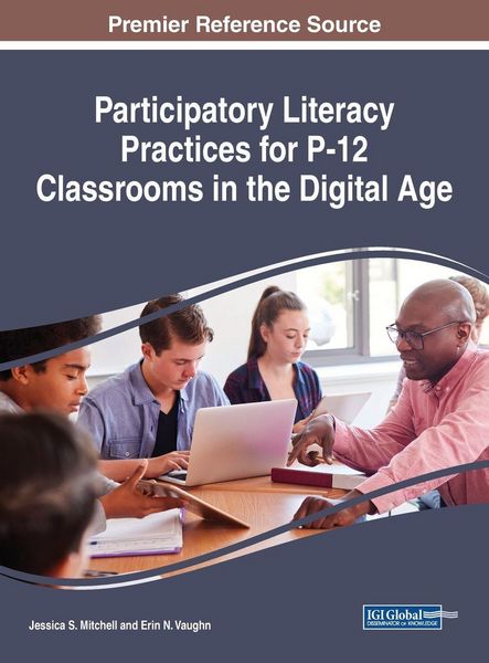 Produktbild: Participatory Literacy Practices for P-12 Classrooms in the Digital Age