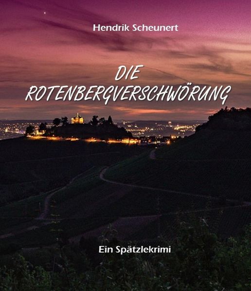 Produktbild: Die Rotenbergverschw&ouml;rung