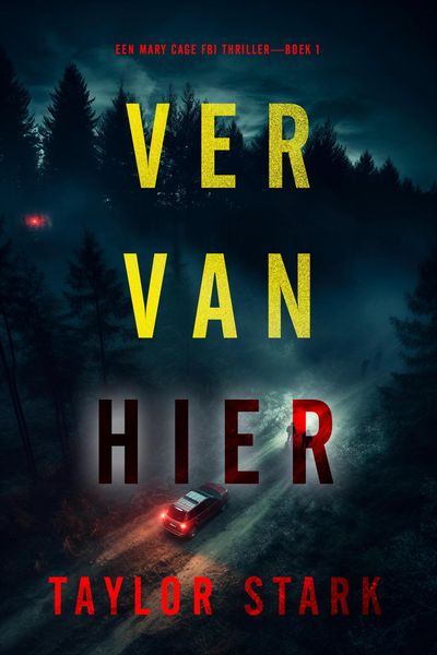Produktbild: Ver Van Hier (Een Mary Cage FBI Thriller-Boek 1)