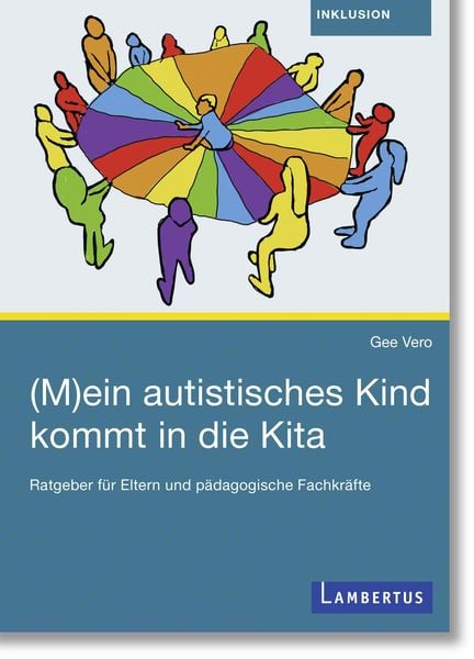 Produktbild: (M)ein autistisches Kind kommt in die Kita