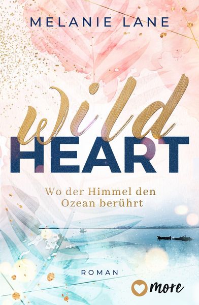 Produktbild: Wild Heart - Wo der Himmel den Ozean ber&uuml;hrt