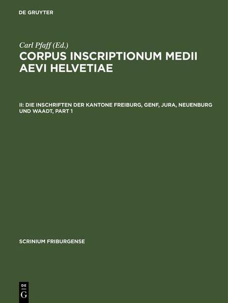 Produktbild: Die Inschriften der Kantone Freiburg, Genf, Jura, Neuenburg und Waadt
