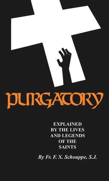 Purgatory, Taschenbuch von F. X. Schouppe, TAN Books, 9780895558312
