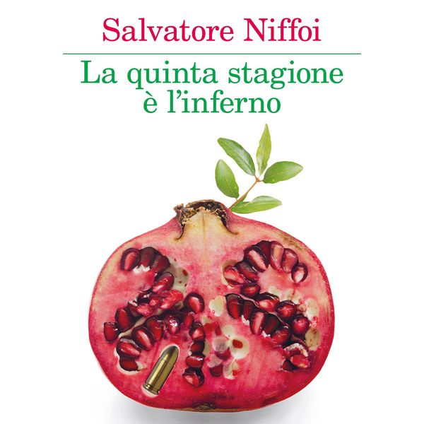 Produktbild: La quinta stagione &egrave; l'inferno