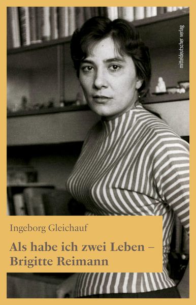 Produktbild: Als habe ich zwei Leben - Brigitte Reimann