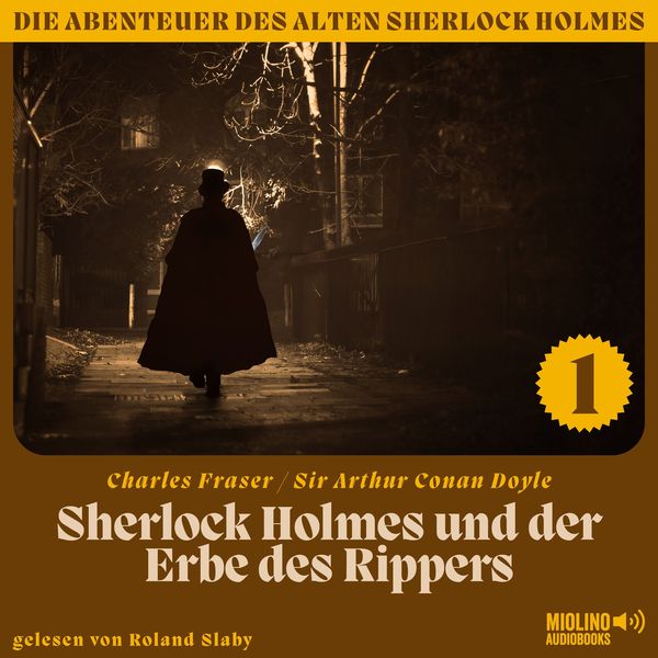Produktbild: Sherlock Holmes und der Erbe des Rippers (Die Abenteuer des alten Sherlock Holmes, Folge 1)