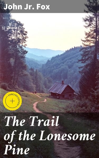 Produktbild: The Trail of the Lonesome Pine