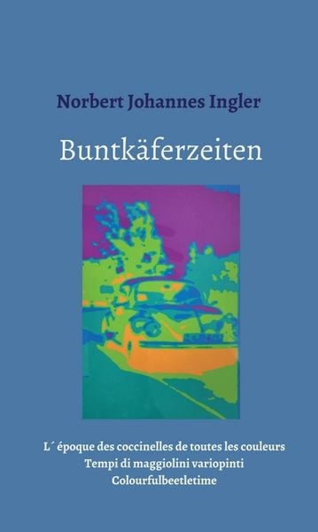 Produktbild: Buntk&auml;ferzeiten