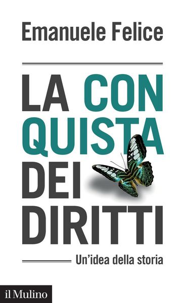 Produktbild: La conquista dei diritti. Un'idea della storia