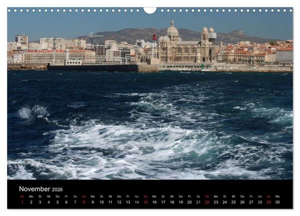 Produktbild: MARSEILLE - Die Hafenmetropole an der C&ocirc;te d'Azur (Wandkalender 2026 DIN A3 quer), CALVENDO Monatskalender