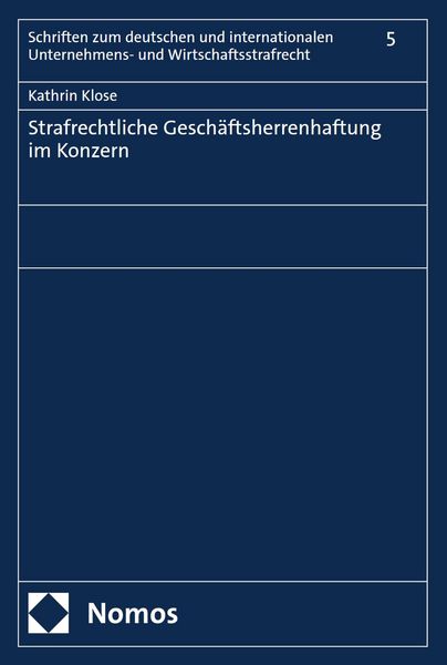 Produktbild: Strafrechtliche Gesch&auml;ftsherrenhaftung im Konzern