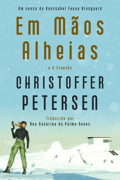 Produktbild: Em M&atilde;os Alheias e O Franc&ecirc;s