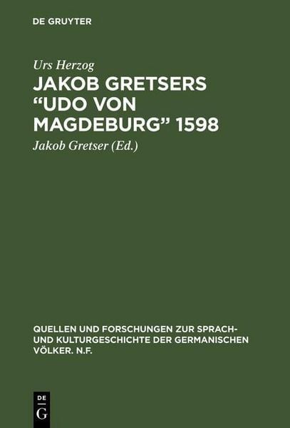 Produktbild: Jakob Gretsers "Udo von Magdeburg" 1598