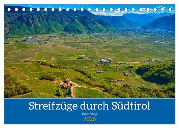 Streifzüge durch Südtirol (Tischkalender 2026 DIN A5 quer), CALVENDO Monatskalender