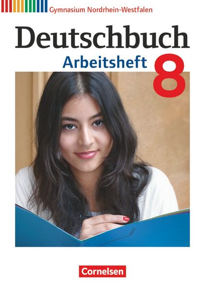 Produktbild: Deutschbuch Gymnasium - Nordrhein-Westfalen - 2014 - 8. Klasse - Arbeitsheft mit L&ouml;sungen