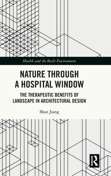 Produktbild: Nature through a Hospital Window