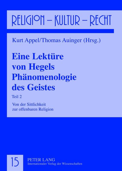 Produktbild: Eine Lekt&uuml;re von Hegels Ph&auml;nomenologie des Geistes