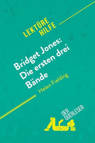 Produktbild: Bridget Jones: Die ersten drei B&auml;nde von Helen Fielding (Lekt&uuml;rehilfe)