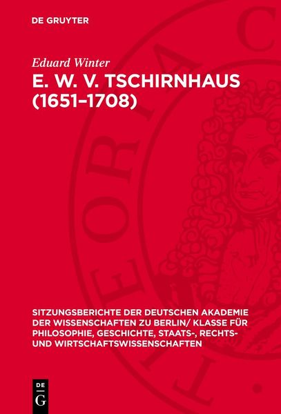 Produktbild: E. W. v. Tschirnhaus (1651&ndash;1708)