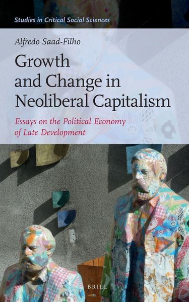 Produktbild: Growth and Change in Neoliberal Capitalism