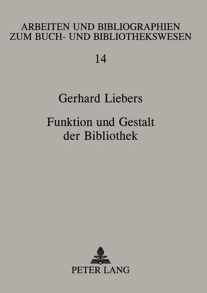 Produktbild: Funktion und Gestalt der Bibliothek