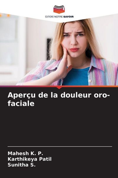 Produktbild: Aper&ccedil;u de la douleur oro-faciale