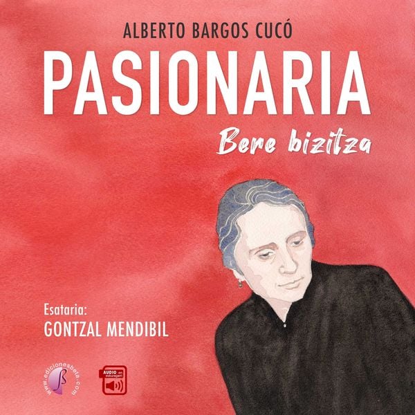 PASIONARIA - Alberto Bargos Cucó, Audio, 9788419227522