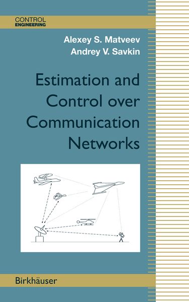 Produktbild: Estimation and Control over Communication Networks