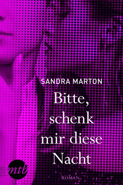 Produktbild: Bitte, schenk mir diese Nacht