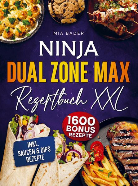 Produktbild: Das Ninja Dual Zone Max Rezeptbuch XXL