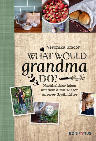 Produktbild: What would Grandma do?