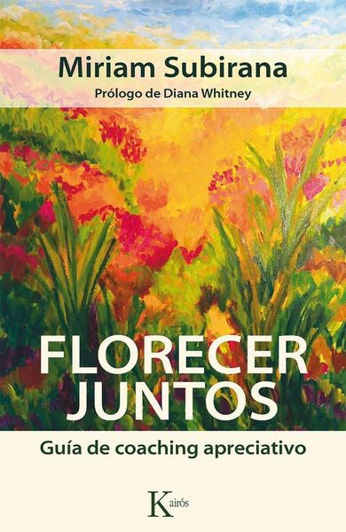 Produktbild: Florecer juntos : gu&iacute;a de coaching apreciativo