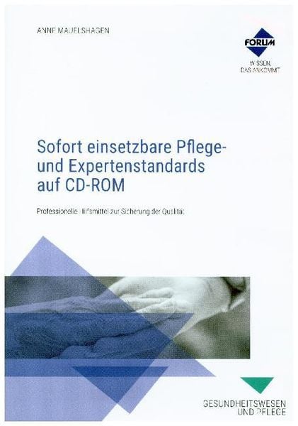 Sofort einsetzbare Pflege- und Expertenstandards auf CD-ROM, 1 CD-ROM